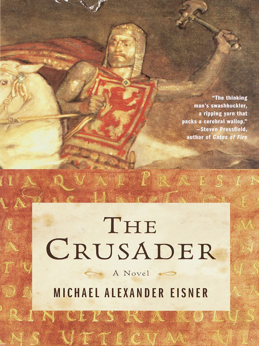 Title details for The Crusader by Michael Eisner - Available